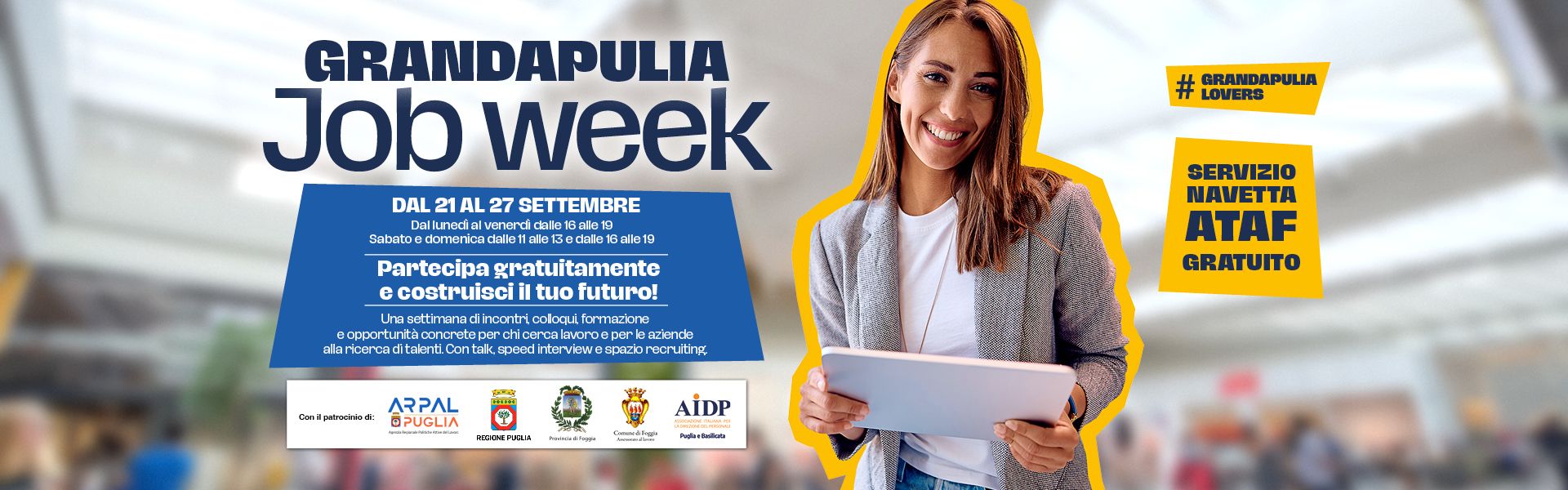GrandApulia Job Week - dal 21 al 27 settembre, partecipa gratuitamente e costruisci il tuo futuro