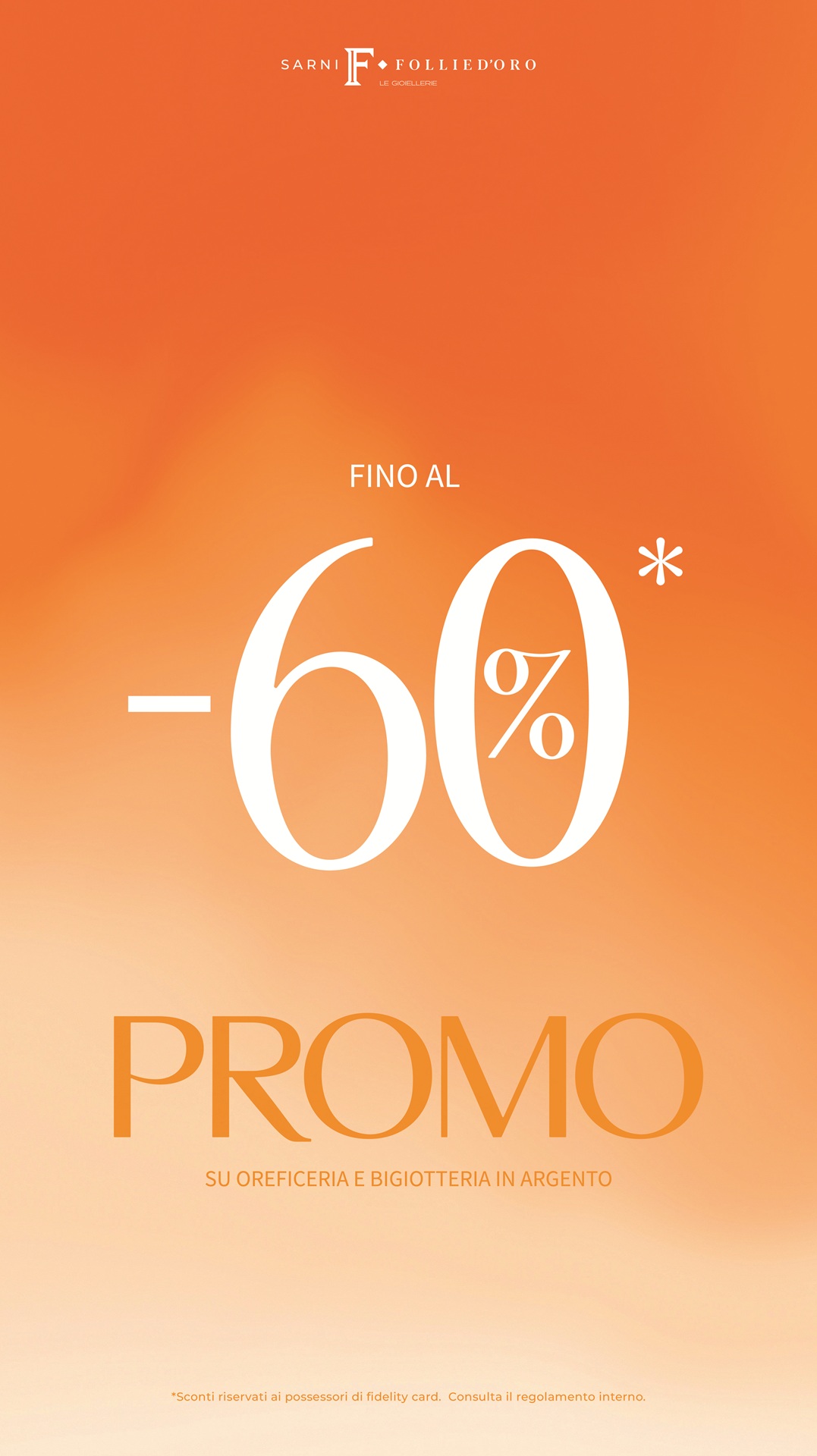 Promo fino al -60% su oreficeria e bigiotteria in argento. Sconti riservati ai possessori di fidelity card.